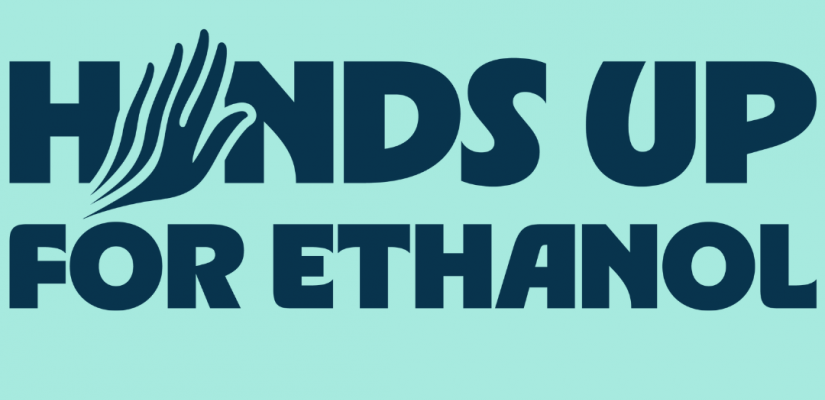 Hands up for ethanol